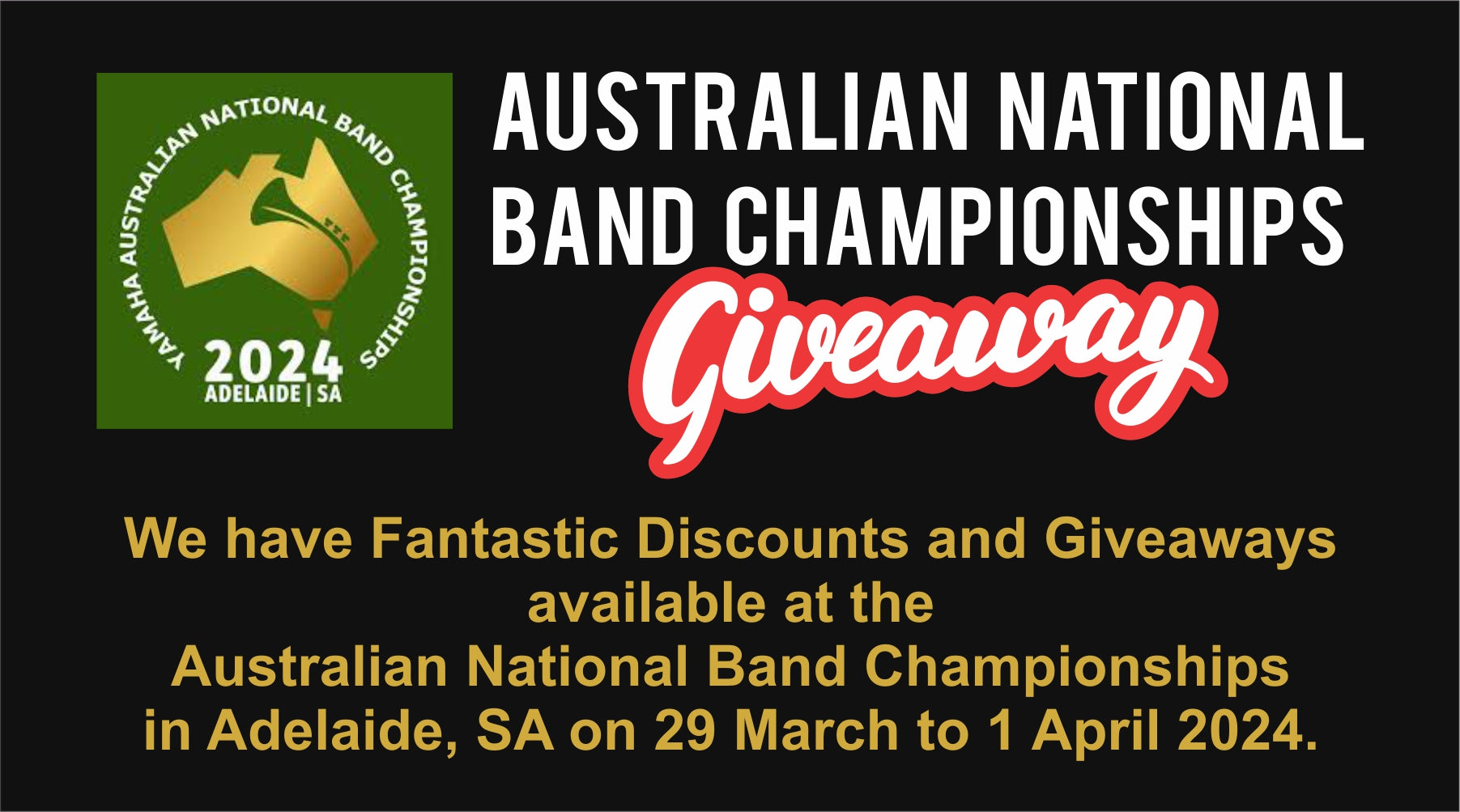 Australian National Band Championships - Discounts & Giveaways